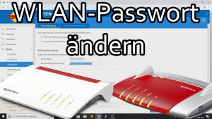 Fritzbox WLAN Passwort ändern