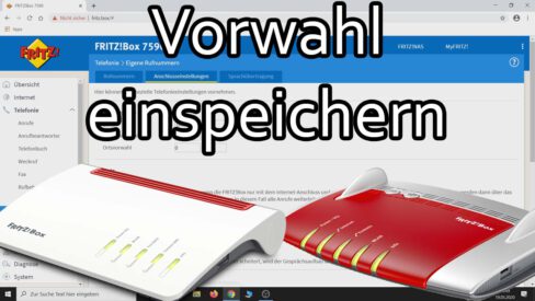 Fritzbox-Vorwahl-eintragen