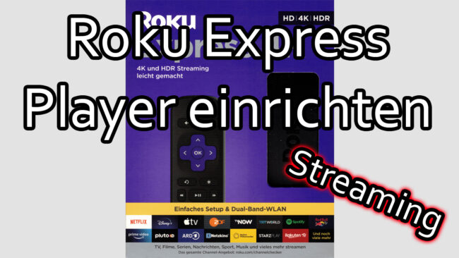 Roku Streaming Player einrichten, verbinden und bedienen (Fernbedienung und Roku App) Roku Streaming Player einrichten, verbinden und bedienen (Fernbedienung und Roku App)