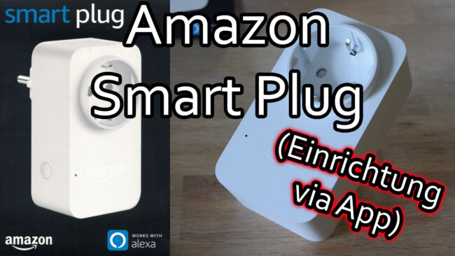 Amazon-Smart-Plug-WLAN-Steckdose-mit-der-Alexa-App-einrichten