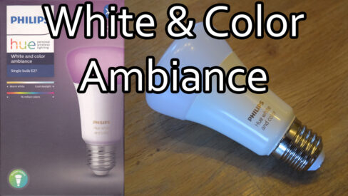 Philips Hue White and Color Ambiance Lampe mit der Hue Bridge verbinden und mit der App steuern
