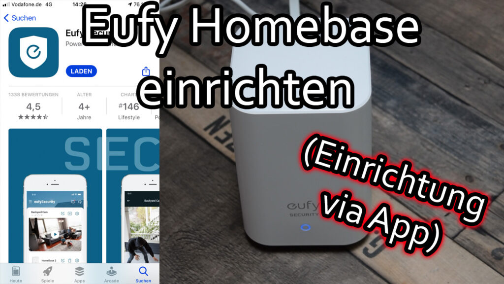 Eufy Homebase einrichten mit der Eufy Security App