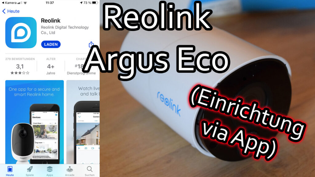 Reolink Argus Eco + Solarpanel mit WLAN verbinden und mit der Reolink App konfigurieren und steuern