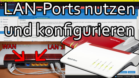 Fritzbox als Switch nutzen Einstellungen für LAN WAN welche Kabel verwenden LAN-Ports konfigurieren Fritzbox als Switch nutzen Einstellungen für LAN WAN welche Kabel verwenden LAN-Ports konfigurieren