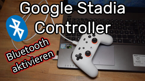 Google-Stadia-Controller-Bluetooth-aktivieren-Verbindung-mit-Windows-und-Steam