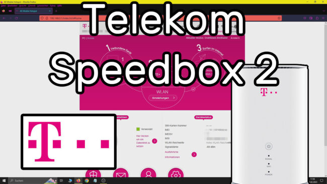 Telekom Speedbox 2 Router mit SIM Karte mit dem Tarif Telekom MagentaMobil Speedbox einrichten Test mit anderen Routern TP-Link Alcatel Huawei Telekom Speedbox 2 Router mit SIM Karte mit dem Tarif Telekom MagentaMobil Speedbox einrichten Test mit anderen Routern TP-Link Alcatel Huawei
