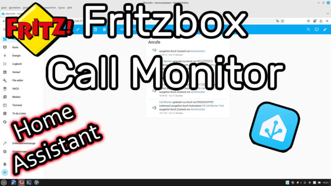 Anrufer Liste auf Home Assistant Dashboard anzeigen Fritzbox Call Monitor