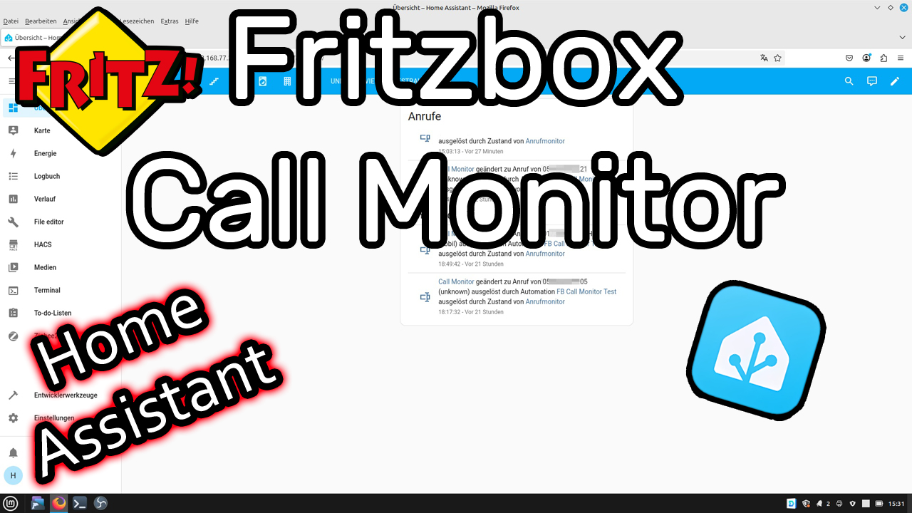 Anrufer Liste auf Home Assistant Dashboard anzeigen Fritzbox Call Monitor