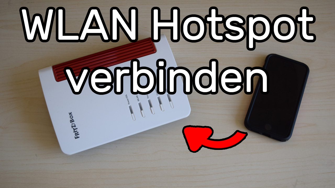 Fritzbox mit Smartphone WLAN Hotspot verbinden